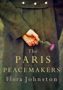 The Paris Peacemakers - Johnston, Flora