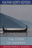 The Story of Norway (Esprios Classics)