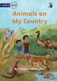 Animals on My Country - Our Yarning