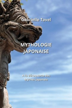 Mythologie Japonaise - Tavel, Gabrielle