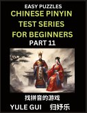 Chinese Pinyin Test Series for Beginners (Part 11) - Test Your Simplified Mandarin Chinese Character Reading Skills with Simple Puzzles