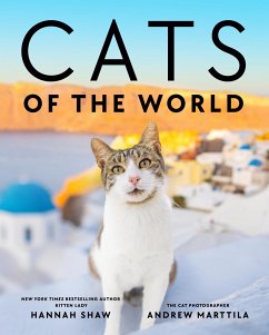 Cats of the World - Shaw, Hannah; Marttila, Andrew