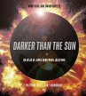 Darker than the Sun - Bild 1