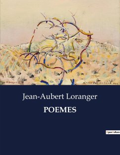 POEMES - Loranger, Jean-Aubert