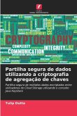 Partilha segura de dados utilizando a criptografia de agregação de chaves