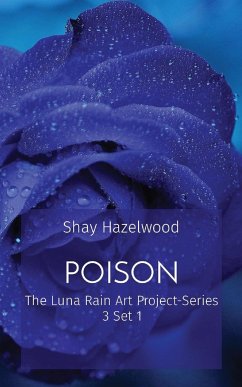 Poison - Hazelwood, Shay