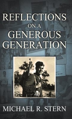 Reflections On A Generous Generation - Stern, Michael R.