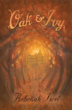 Cover Oak and Ivy (eBook, ePUB)