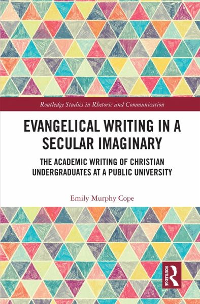 Evangelical Writing in a Secular Imaginary (eBook, PDF)