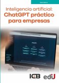 Inteligencia artificial: chatgpt práctico para empresas (eBook, PDF)