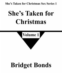 Cover She's Taken for Christmas 1 (She's Taken for Christmas Sex Series 1, #1) (eBook, ePUB)