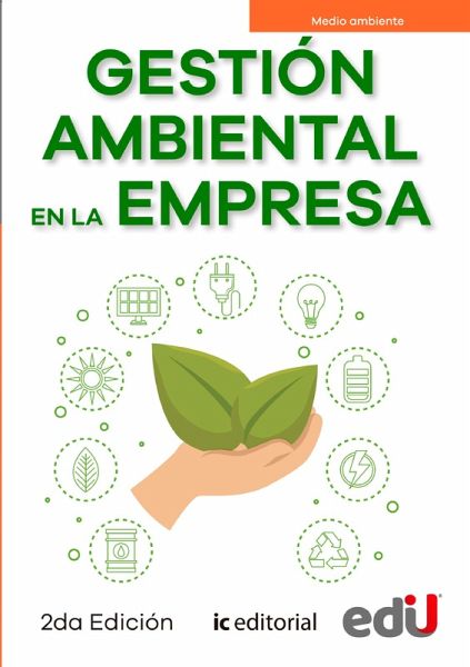 Gestión ambiental en la empresa. 2ª Edición (eBook, PDF) Gestión ambiental en la empresa. 2ª Edición (eBook, PDF)