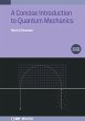 A Concise Introduction to Quantum... - Bild 1