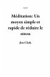 Méditation: Un moyen simple et rapide... - Bild 1