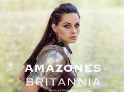 Amazones : Britannia (eBook, ePUB) - Frebillot, Nicolas