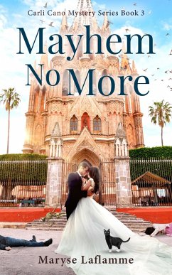 Cover Mayhem No More (Carli Cano Mystery Series, #3) (eBook, ePUB)