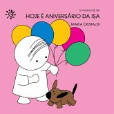 Hoje é aniversário da Isa (eBook, ePUB)