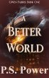 A Better World (Gwen Farris, #1)... - Bild 1