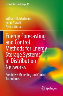 Energy Forecasting and Control Methods for Energy Storage Systems in Distribution Networks - Holderbaum, William;Alasali, Feras;Sinha, Ayush
