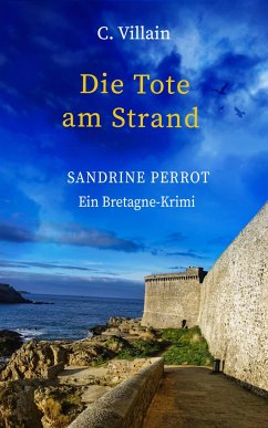 Sandrine Perrot: Die Tote am Strand - Villain, Christophe