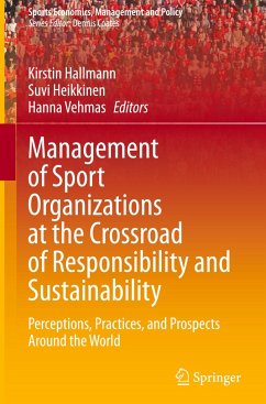 Management of Sport Organizations at the Crossroad of Responsibility and Sustainability