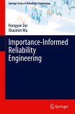 Importance-Informed Reliability Engineering