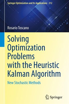 Solving Optimization Problems with the Heuristic Kalman Algorithm - Toscano, Rosario