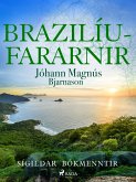 Brazilíufararnir (eBook, ePUB)