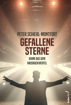 Cover Gefallene Sterne: Österreich-Krimi aus dem Hausruckviertel (eBook, ePUB)