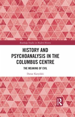 History and Psychoanalysis in the Columbus Centre (eBook, PDF) - Karydaki, Danae