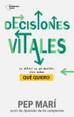 Decisiones vitales (eBook, ePUB)