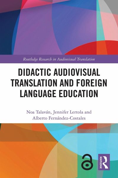 Didactic Audiovisual Translation and Foreign Language Education (eBook, PDF)
