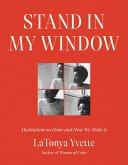 Stand in My Window (eBook, ePUB)
