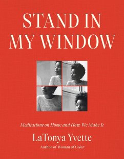 Stand in My Window (eBook, ePUB) - Latonya Yvette