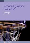 Innovative Quantum Computing (eBook, ePUB)