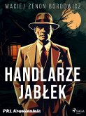 Handlarze jabłek (eBook, ePUB)