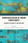 Democratization of Indian Christianity (eBook, ePUB)