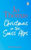 Christmas in the Swiss Alps (eBook, ePUB)