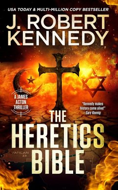 The Heretics Bible (James Acton Thrillers, #40) (eBook, ePUB) - Kennedy, J. Robert