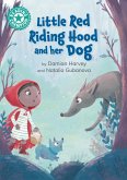 Little Red Riding Hood and her Dog (eBook, ePUB) Little Red Riding Hood and her Dog (eBook, ePUB)