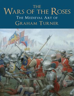 The Wars of the Roses (eBook, ePUB) - Turner, Graham