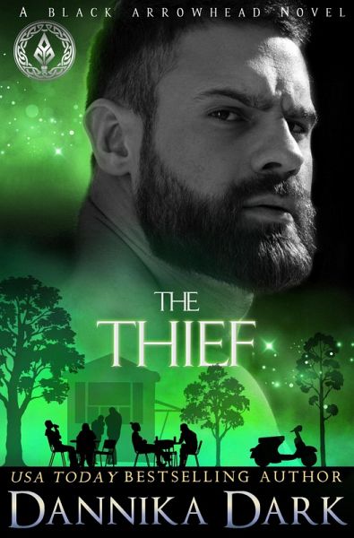 The Thief (Black Arrowhead Series, #4) (eBook, ePUB)