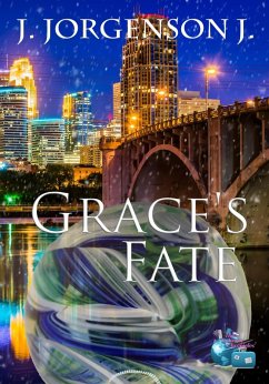 Grace's Fate (eBook, ePUB) - J., J. Jorgenson