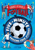 Five-Minute Amazing True Football Stories (eBook, ePUB)