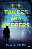 The Takers and Keepers (eBook, ePUB) The Takers and Keepers (eBook, ePUB)