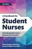 A Handbook for Student Nurses, fourth edition (eBook, ePUB)