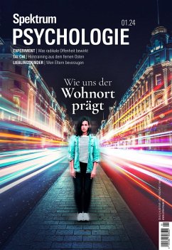 Spektrum Psychologie 1/2024 - Wie uns der Wohnort prägt (eBook, PDF) - Spektrum der Wissenschaft