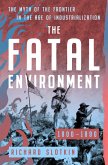 The Fatal Environment (eBook, ePUB)