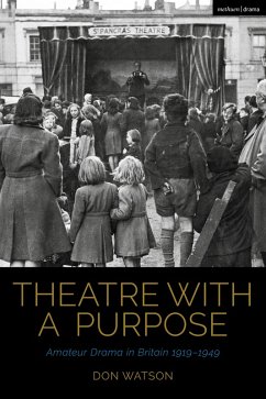 Theatre with a Purpose (eBook, ePUB) - Watson, Don