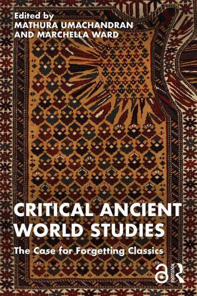 Critical Ancient World Studies (eBook, PDF) Critical Ancient World Studies (eBook, PDF)
